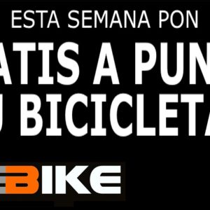 GRATIS A PUNTO TU BICICLETA
